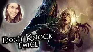 [ Don't Knock Twice ] Baba Yaga is after my daughter (Full playthrough)