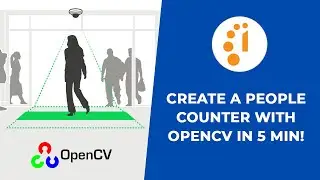 Create a People Counter with OpenCv in 5 min!