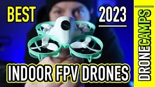 Best Indoor Fpv Drones for 2023 🏆