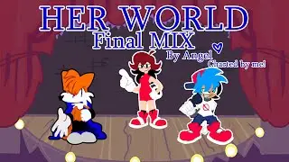 Her World Mix By @xpastelxbloodx, Charted by me!