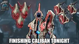 WARFRAME IRON MAN STREAM - COMPLETING CALIBAN GRIND! ANOMOLY SHARDS AND NARMER ISOPLASTS!!!