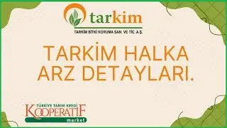 TARKM Halka Arz Tarkim Bitki Koruma Halka Arz Hisse Lot 
