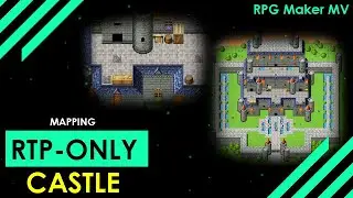 RPG Maker MV: Mapping: How to make a Castle using Default assets