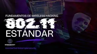 Wireless Hacking Basics: Breaking Down IIEE and 802.11 Standards in a Simple Way | ExorciseThat
