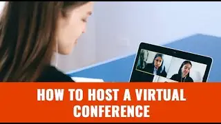 How to Host a Virtual Conference