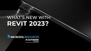 Whats New with Revit 2023?