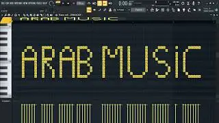 How to make Traditional Arabic Music (FL Studio)