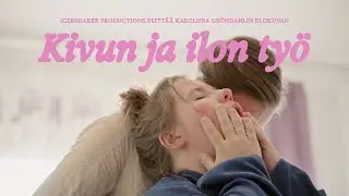 Kivun ja ilon työ (2024) Trailer