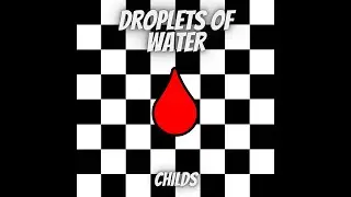 Droplets of Water (Official Audio)