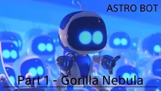 ASTRO BOT - {Part 1 - Gorilla Nebula}