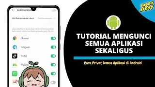 TUTORIAL Mengunci Aplikasi di Semua Android | Cara Privat Aplikasi di Android