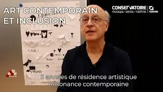 Résidence artistique Résonance Contemporaine
