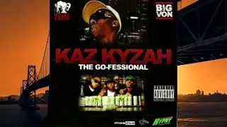 Kaz Kyzah-I Need A Beat Ft. Clyde Carson