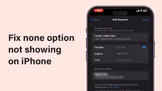 How To Fix None Option Not Showing On iPhone 2025 | Remove Payment Method On iPhone