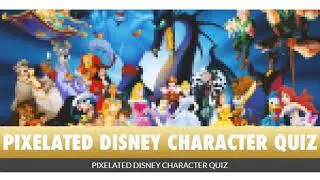 Pixelated Disney Character Quiz Answers 100% | Quiz Diva