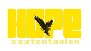 Hope XXXTentacion  | Lyrics song | interloperotf