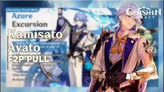 F2P pull for Kamisato Ayato | Genshin Impact