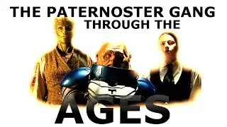 The Paternoster Gang Through The Ages 2011 - 2013