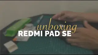Unboxing Sederhana Redmi Pad SE