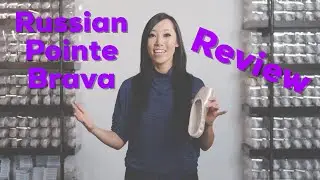 Pointe Shoe Review: Russian Pointe Brava