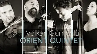 GAYDA - Volkan Gümüşlü ORIENT QUINTET