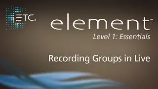 05.1 Recording Groups in Live