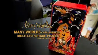 Catalinbread: MANY WORLDS Phaser