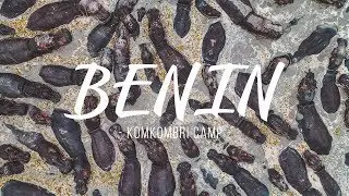 A VISION OF BENIN | KOMKOMBRI CAMP | AFRICA