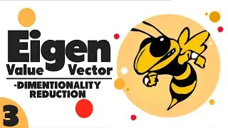 Eigen Values and Eigen Vectors in Machine Learning || Dimensionality Reduction in Hindi 2021