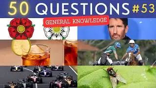 The General Knowledge Quiz #53 ¦ 50 Trivia Questions - Pub Quiz