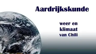 weer en klimaat   Chili