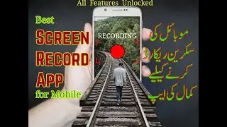 Best Screen Record App for Mobile 2020, All features unlocked and free by Learn & Earn with MaHi