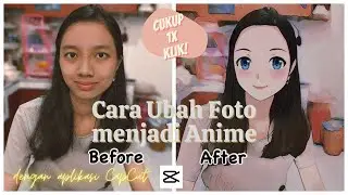 Cara mengubah foto menjadi Anime dengan Aplikasi CapCut di Iphone! Cukup 1X Klik!