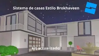 Sistema de casas Brokhaveen Actualizado! 👍