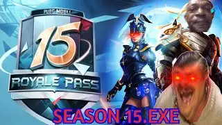 SEASON 15.EXE | PUBG MOBILE