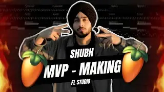 Shubh - MVP : Music Breakdown (Song Deconstruction Video)