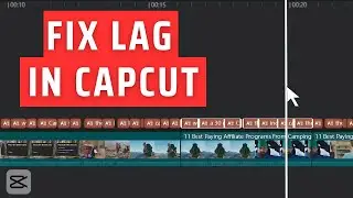 How To Fix Lag And Freezing In CapCut- How To Optimize CapCut For Performance (PC)
