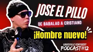 Podcast#-12 Jose el Pillo