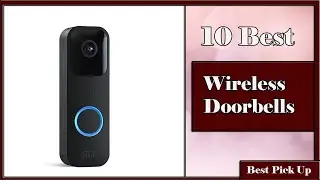 ✅ 10 Best Best Wireless Doorbells of 2023: Keep Safe and Connect with Your family
