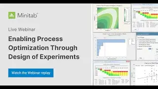 Enabling Process Optimization Through Design of Experiments