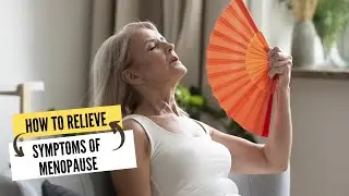 infallible tips to alleviate menopause symptoms