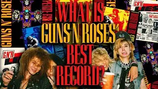 What Is Guns N Roses' Best Record?