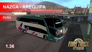 ETS2 | PERÚ | NAZCA - AREQUIPA | G7 1800