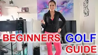 The ULTIMATE Beginner's Golf Guide! || Shee Golfs