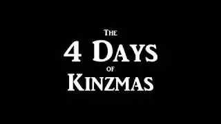 The 4 Days of Kinzmas Announcement Trailer
