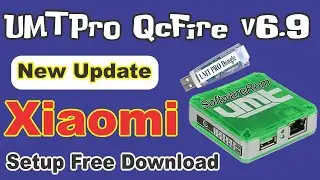 Umt Qcfire V6.9 New Update | Umt Dongle New Update softwarerom
