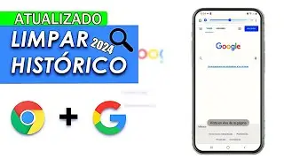 Como excluir histórico do Google pelo celular (atualizado) Limpar Histórico 2024