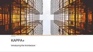 [Uber Seattle] Introduction to Kappa+ Architecture using Apache Flink