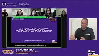 II Encuentro: Conversando de Inclusión y Diversidad en la Educación Superior - Jornada 2.