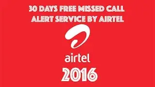 Free Airtel Missed Call Alert 30 Days Mumbai
